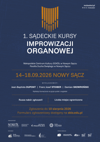 Afisz naboru zgłoszeń na 1. Sądeckie Kursy Improwizacji Organowej